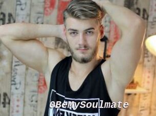 0BeMySoulmate