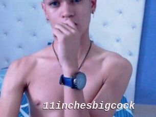 11inchesbigcock