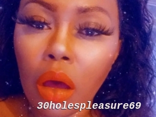 30holespleasure69