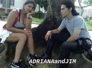 ADRIANAandJIM