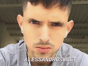 ALESSANDRO_SWEET