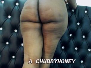 A_CHUBBYHONEY