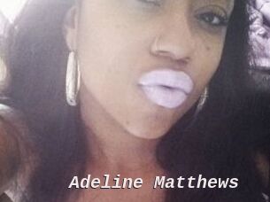 Adeline_Matthews