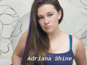 Adriana_Shine