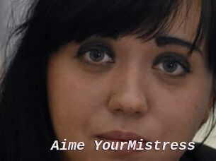 Aime_YourMistress