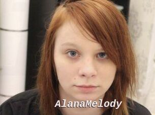 AlanaMelody