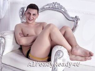 AlreadyReady4U