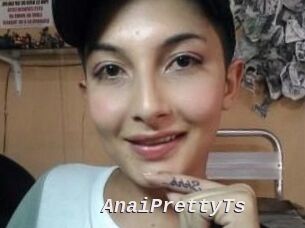 AnaiPrettyTs