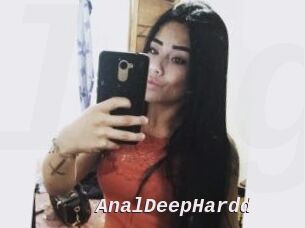 AnalDeepHardd