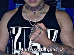 Andruxxbigxdick