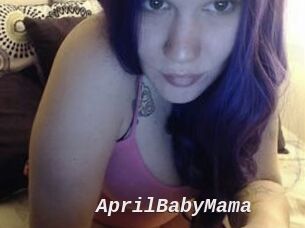 AprilBabyMama