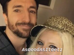 AsGoodAsItGetz