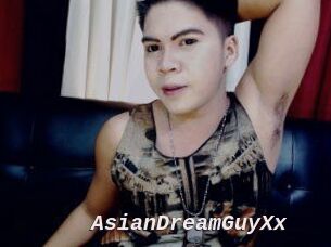 AsianDreamGuyXx