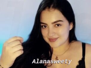 Alanasweety