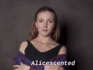 Alicescented