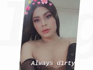 Always_d1rty