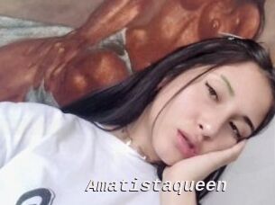 Amatistaqueen
