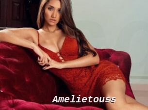 Amelietouss