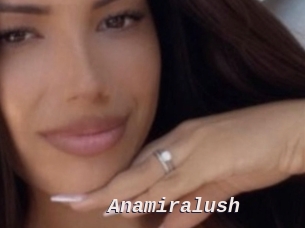 Anamiralush