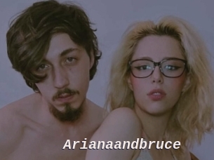 Arianaandbruce
