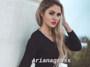 Arianagrass