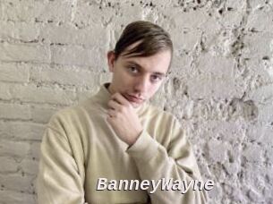 BanneyWayne