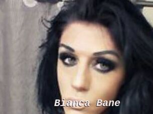 Bianca_Bane