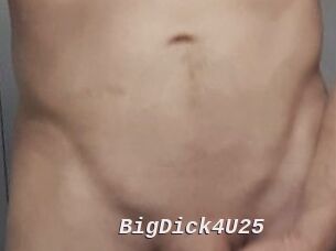 BigDick4U25