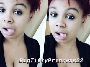 BigTittyPrincess22
