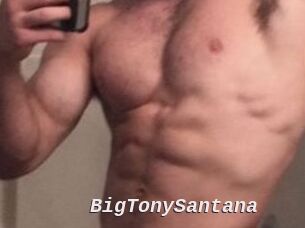 BigTonySantana