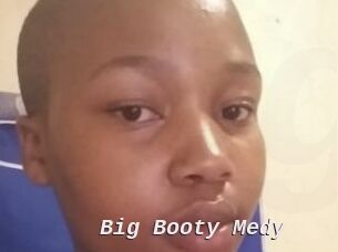 Big_Booty_Medy