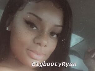 BigbootyRyan