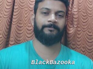 BlackBazooka