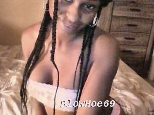 BlowHoe69