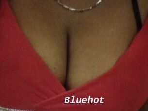 Bluehot