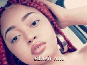 Blush_xxo