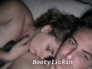 Bootylickin