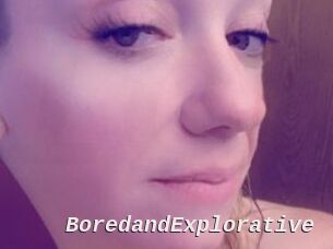 BoredandExplorative