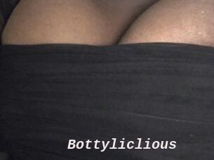 Bottyliclious