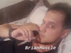 BrianMuscle