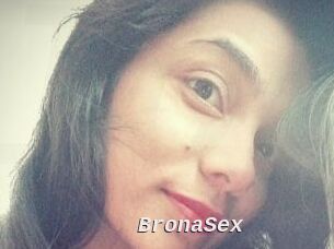 BronaSex