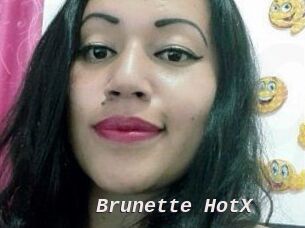 Brunette_HotX