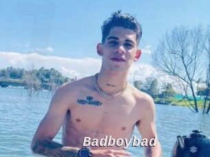 Badboybad