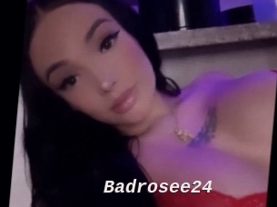 Badrosee24