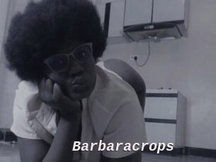 Barbaracrops