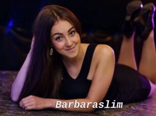 Barbaraslim