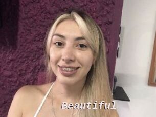 Beautiful