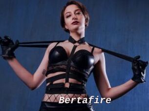 Bertafire
