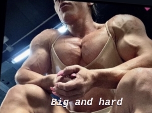 Big_and_hard