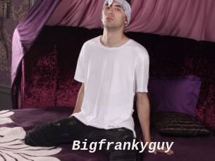 Bigfrankyguy
